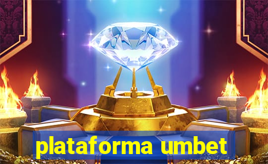 plataforma umbet